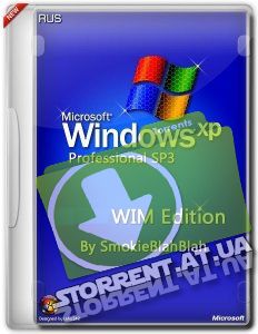 Windows XP Pro SP3 x86 WIM Edition by SmokieBlahBlah 16.02.15 [Ru]
