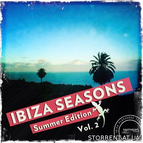 VA - Ibiza Seasons Summer Edition Vol 2 Best of Deep Chilled House for the Beach (2014) MP3