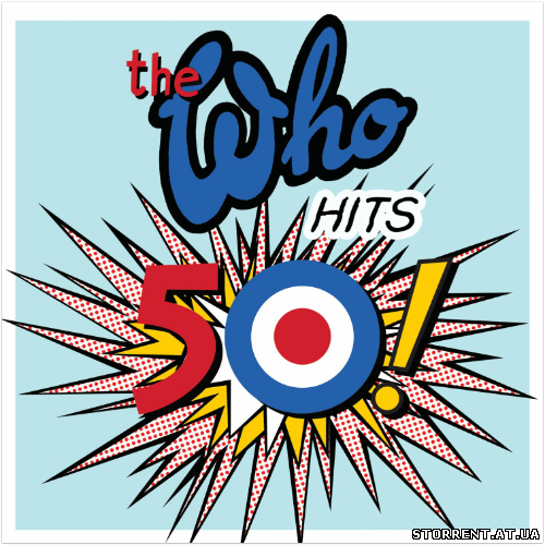 The Who - The Who Hits 50! [Deluxe Edition] (2014) MP3