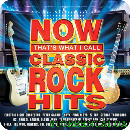 Сборник - Now that's what I call Classic Rock Hits (2015) MP3