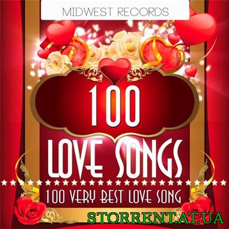 Сборник - 100 Love Songs (2015) MP3