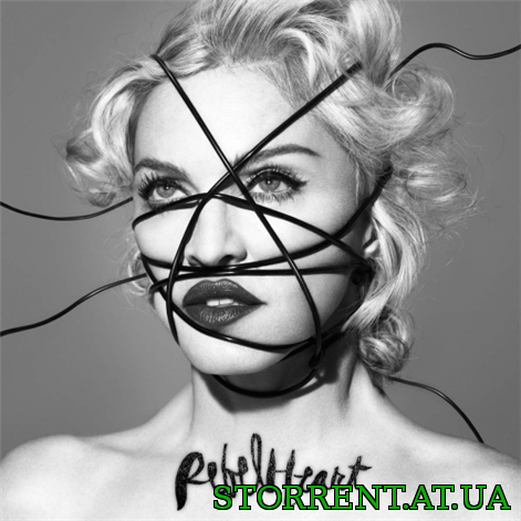 Madonna - Rebel Heart [Deluxe Edition] (2015) MP3