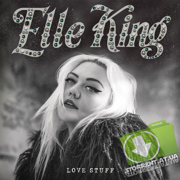 Elle King - Love Stuff (2015) FLAC