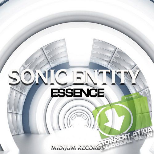 Sonic Entity - Essence (2014) MP3