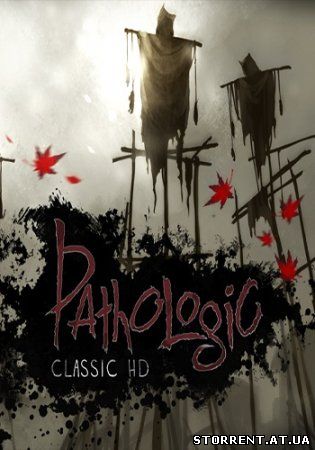 Pathologic Classic HD (2015) (PC)